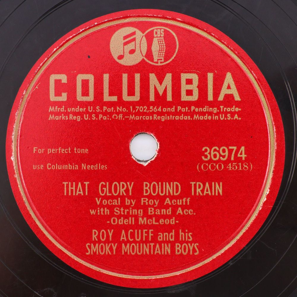 Roy Acuff - That Glory Bound Train / All The World 1946 10" 78 rpm Record 36974